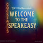 WELCOME TO THE SPEAKEASY... (man vs woman)