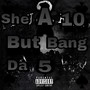 She A 10 But Bang Da 5 (Explicit)