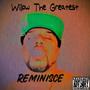 REMINISCE (Explicit)