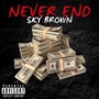 Never End (Explicit)