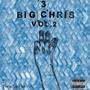 Big Chris vol. 2 (Explicit)