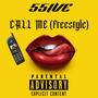 Call me (Freestyle) [Explicit]