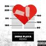Imma Playa (feat. SINister) [Remix] [Explicit]
