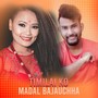 Timilai Ko Madal Bajauchha