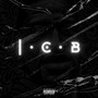 I.C.B (Explicit)