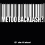 Metoo Backlash? (Explicit)