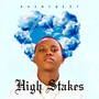 High Stakes (Explicit)