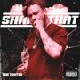 Shake THat (Explicit)