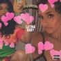 Latina Baby (feat. KARISMA) [Explicit]