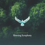 Morning Symphony