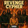 REVENGE CYPHER (feat. Moti the NRG, Redd E, Oden Magnum & Teshboy) [Explicit]