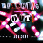 FLASHING OUT (feat. Kocaixe, LilChopss & Dailysxams) [Explicit]