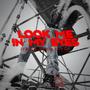 Look Me In My Eyes (Explicit)