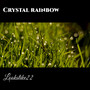 Crystal Rainbow