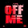 OFF ME (Explicit)