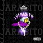 JARABITO (feat. Blocker del puerto & El Paco tijeras) [Explicit]