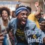 Clap Ya Handz (feat. Christal Clear & Azarael)