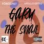 Gary the Snail (feat. Apollo Gifted) [Explicit]