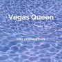 Vegas Queen (feat. Emes)