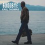 Goodbye