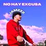 NO HAY EXCUSA