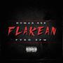 Flakean (feat. pyro3pm) [Explicit]