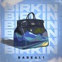 Birkin (Explicit)