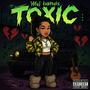Toxic (Explicit)