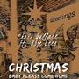 Christmas (Baby Please Come Home) (feat. Rose Lees)