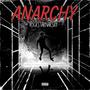 Anarchy (Explicit)