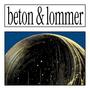 Beton & Lommer