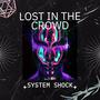 Lost In The Crowd (Explicit)