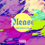 Please (Explicit)