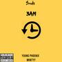 3AM (feat. Young Phoenix, Mintyy) [Explicit]