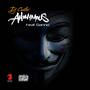 Anonymous (feat. Danno) [Explicit]