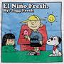 El Niño Fresh EP (Explicit)