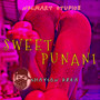 SWEET PUNANI (Explicit)