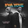 kwa yove (feat. Ghetto vybz)