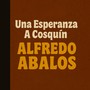 Una Esperanza A Cosquín (Remastered 2025)