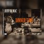 Dinner Time (Explicit)