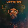 Let's Go (Explicit)