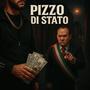 Pizzo di Stato (Explicit)