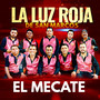 El Mecate (Nueva Version)
