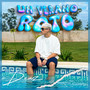 Un Verano Roto (Explicit)