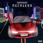 Reckless (Explicit)