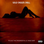 GOLD DIGGER DRILL (Explicit)