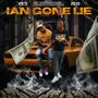 Ian go lie (feat. OTG Q) [Explicit]