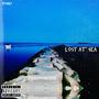 Lost At Sea (Explicit)