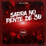 Sarra no Pente de 30 (Explicit)