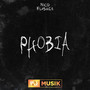 Phobia (Explicit)